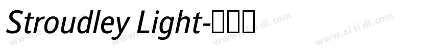 Stroudley Light字体转换 Stroudley Light字体转换